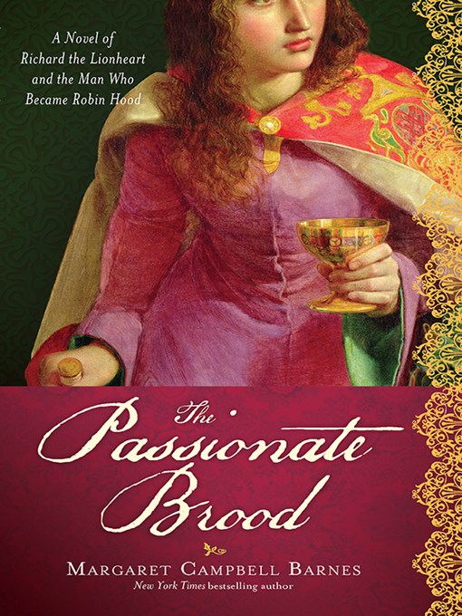 Title details for The Passionate Brood by Margaret Campbell Barnes - Wait list